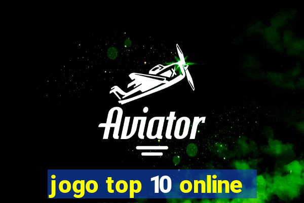 jogo top 10 online